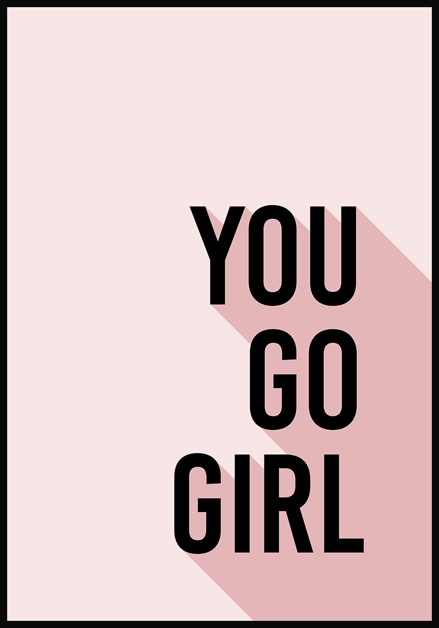 Poster Typography You go girl mary kay