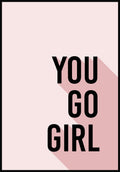 Poster Typography You go girl mary kay