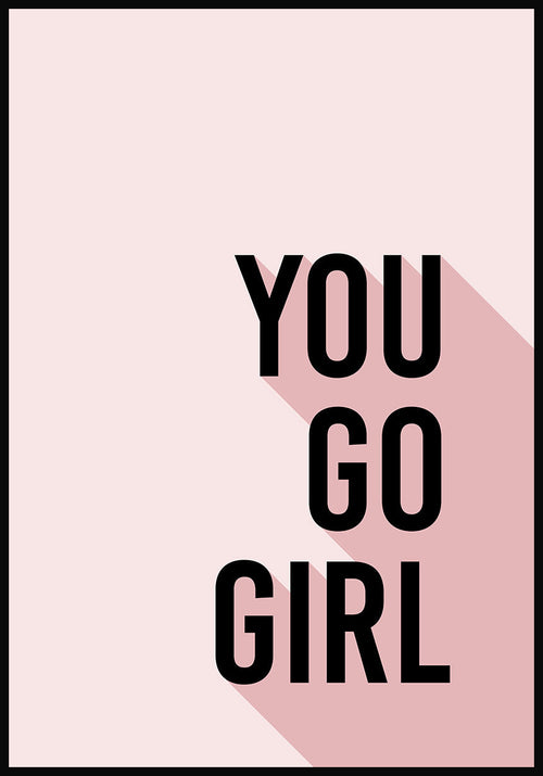 Poster Typography You go girl mary kay