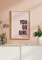 Poster Typography You go girl mary kay in wooden frame