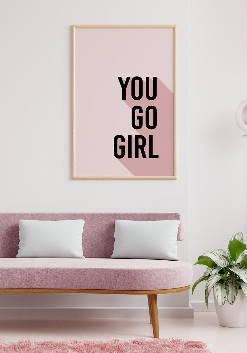 Poster Typography You go girl mary kay about sofa