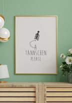 A Tännschen Please Poster for Christmas