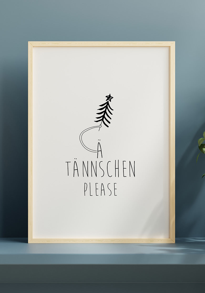A Tännschen Please Poster funny poster