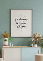 I`m dreaming of a white christmas poster gift