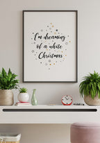 I`m dreaming of a white christmas gift Christmas