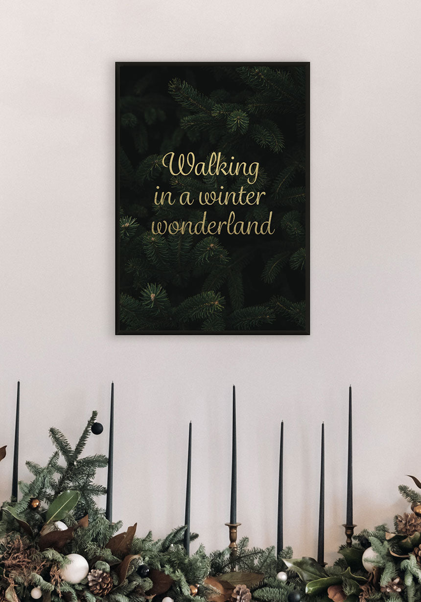 Walking on a winter wonderland Poster zu Christmas