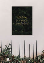 Walking on a winter wonderland Poster zu Christmas