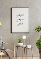 Poster yippie yippie yeah on concrete wall