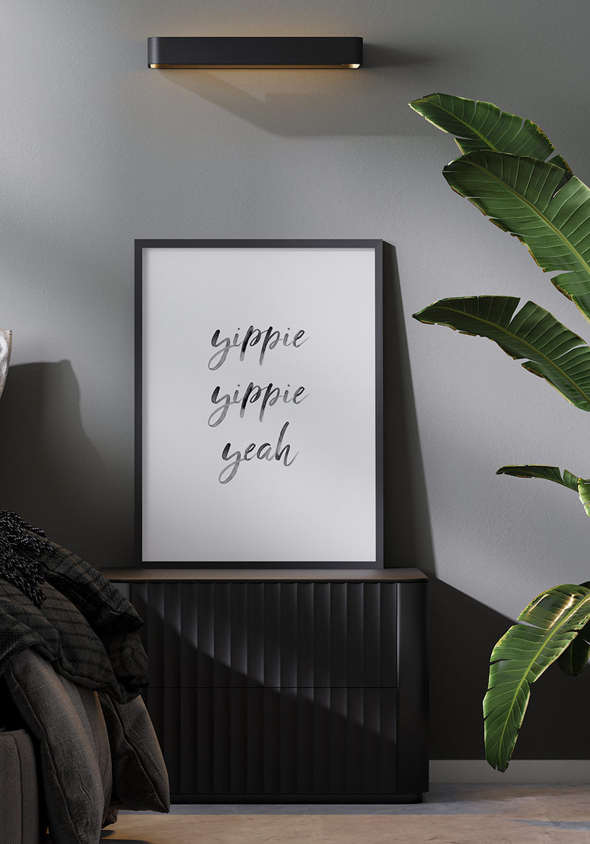 Poster yippie yippie yeah in the bedroom