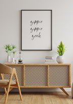 Poster yippie yippie yeah about Sideboard
