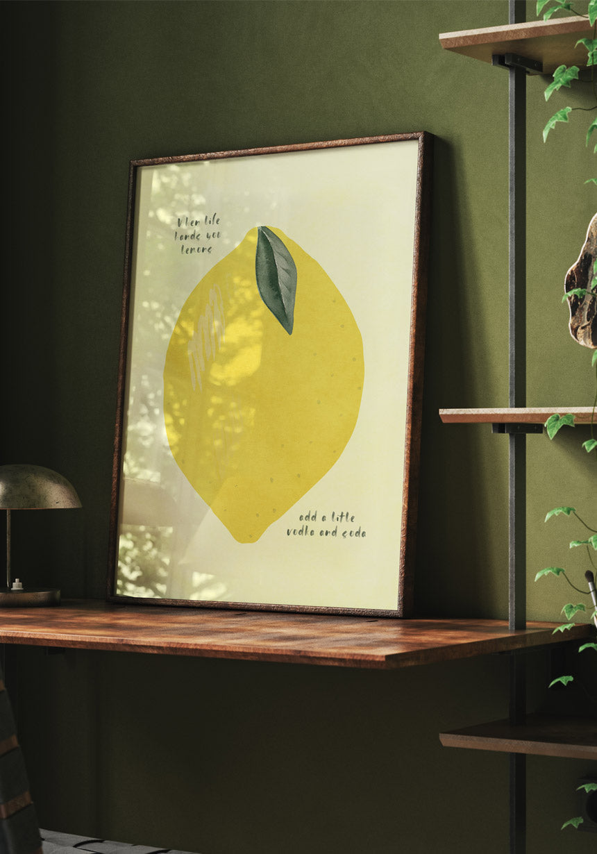 Poster Lemon when life hands you lemons in wooden frame