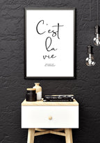Cest la vie Typography Poster black-and-white about commode