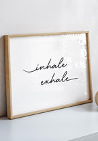 Typeography poster inhale exhale in picture frame