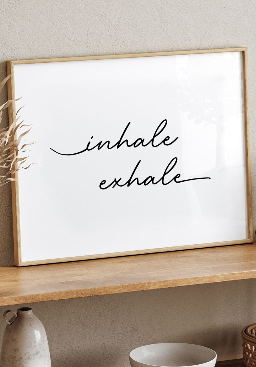Typography poster inhale exhale for home