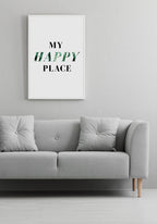 Poster my happy place about sofa