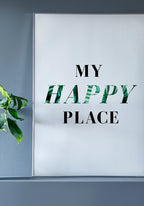 Typography Poster my happy place