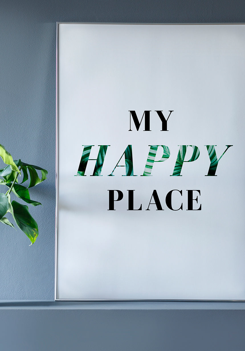 Typography Poster my happy place