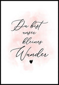 You are our little wonder pink poster