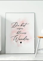You are our little wonder pink poster on wall