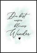 You are our little miracle poster