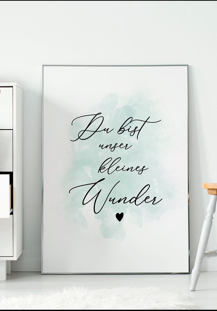 You are our little miracle poster