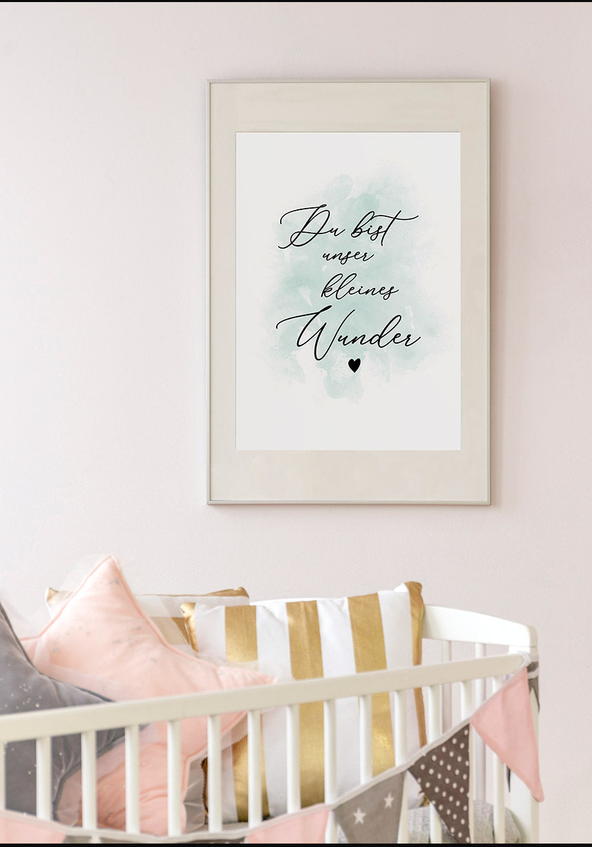 You are our little wonder poster about cot