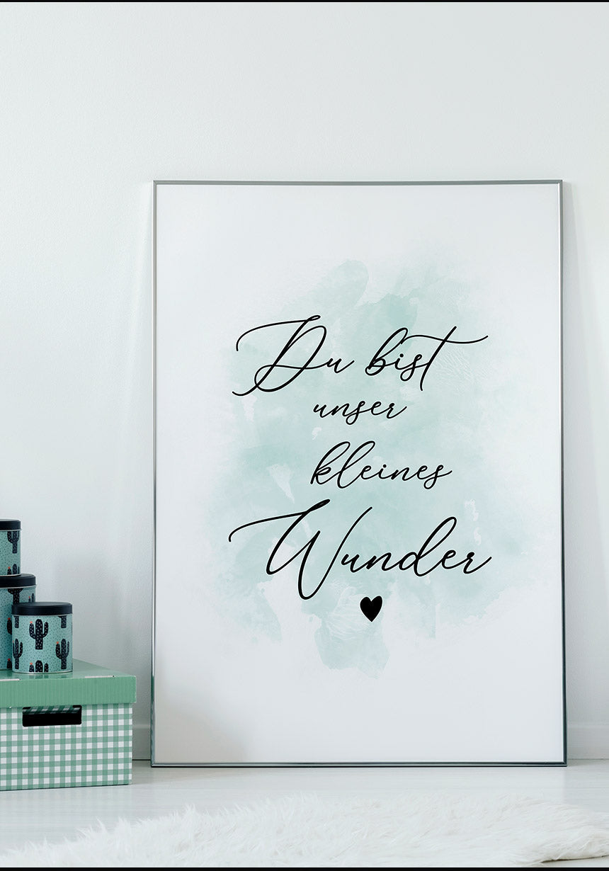 You are our little wonder poster on wall