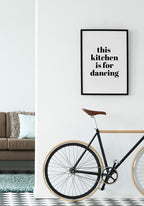 poster this kitchen is for dancing living room