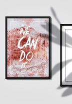 We can do it poster pink in gallery