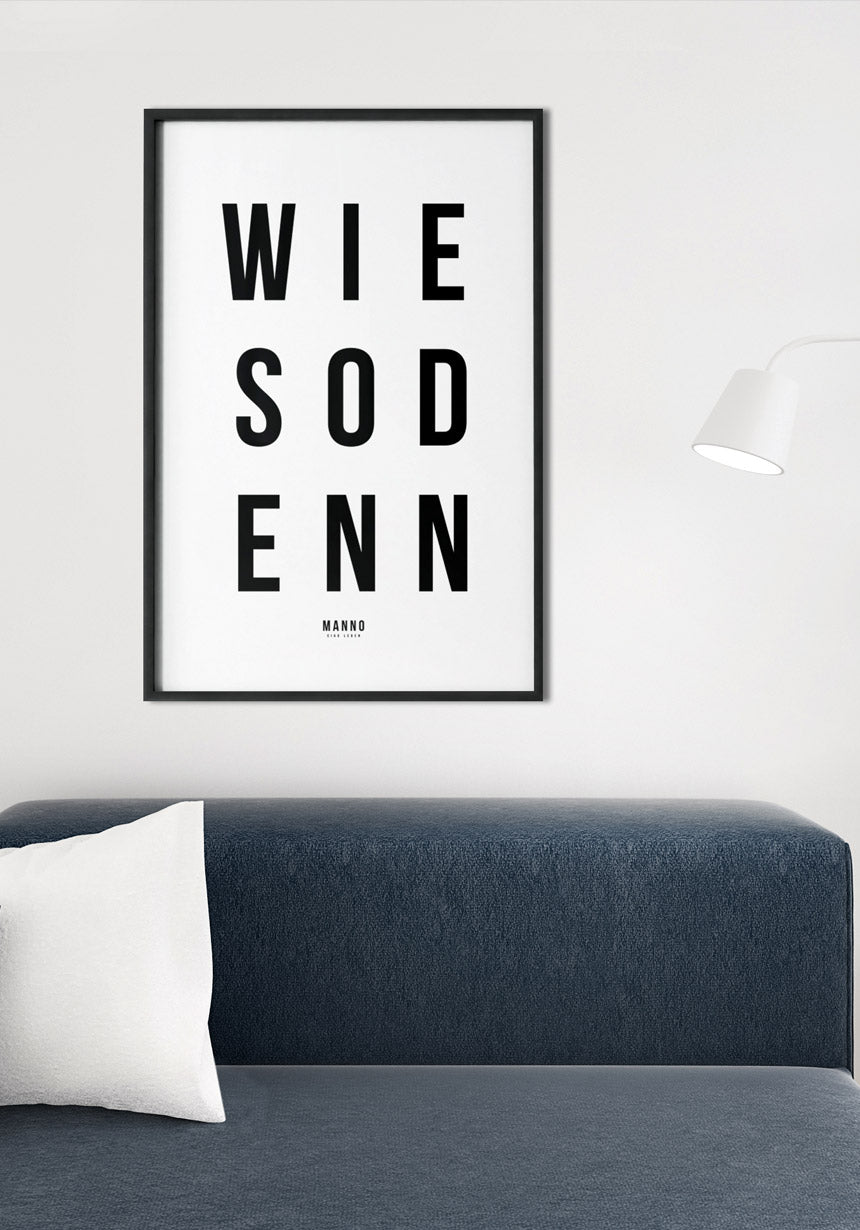 Whyden typography poster black white about sofa
