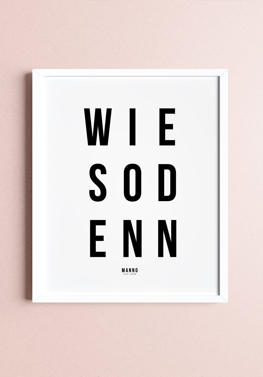 Whyden typography poster black white on wall