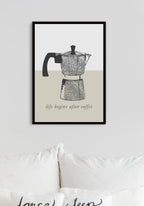 Vintage Poster Espressopot life begins after coffee in the living room